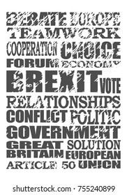 Grunge textured words cloud relative to politic situation between Great Britain and European Union. Brexit named politic process