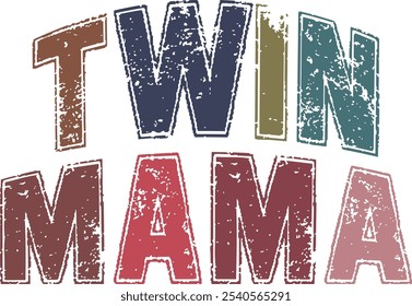 Grunge Twin Mama lettering. Hand drawn text phrase, Calligraphy t shirt design, Isolated on white background, Cutting File, EPS 10, Retro color twin mom design	