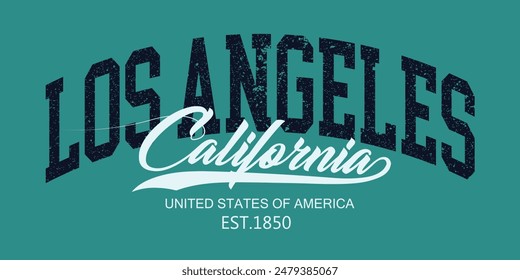 grunge typography college varsity, Klassisch college style typography California, Los Angeles City Slogan print - Retro varsity text für T-Shirt - Vektorgrafik.eps8