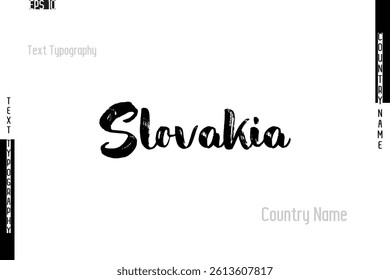 Grunge Typography Lettering Text Of Country Name Slovakia