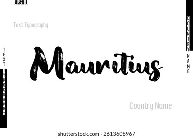 Grunge Typography Lettering Text Of Country Name Mauritius