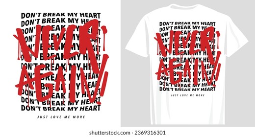 Grunge typography urban style wear. Vector illustration design for fashion graphics, print, slogan tee, sweatshirt.