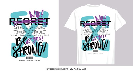 Grunge urban street art style drawings and text. Vector illustration design for fashion graphics, t shirt prints.