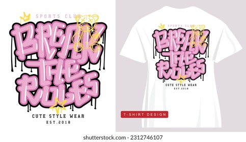 Grunge urban style retro typography and cute teddy bear drawing. Vector illustration design for fashion graphics, t shirt prints, cards, posters.