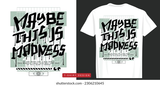 Grunge urban typography. Vector illustration design for fashion graphics, t shirt prints.