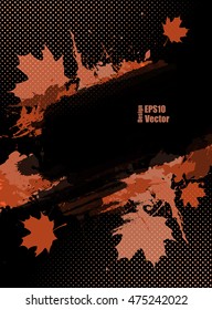 Grunge vector autumn background with maple leafs. Hand drawn ink blots. Elements for design. Eps10