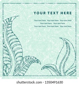 Grunge vector greeting background - card (invitation) with leafs anf flowers