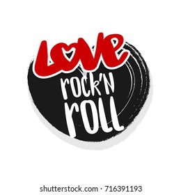 Grunge vector illustration Love rock'n'roll in black heart shape. Handwritten lettering comic text isolated on white background. Retro emblem hardcore font. Funny metal fashion icon.