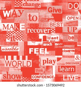 Grunge vector pattern with motivational text.