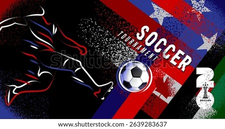 Grunge vector poster for Soccer Tournament 2026 featuring dynamic brush textures, a stylized football player in motion