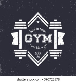 Grunge vintage gym logo, logotype with barbells, vintage gym t-shirt print, vector illustration