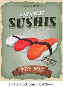 Grunge And Vintage Japanese Sushis Poster/
Illustration Of A Design Vintage And Grunge Textured Poster, With Appetizing Asian Sushis Icon, Salmon,tuna, Bream, Shrimps For Takeout Menu