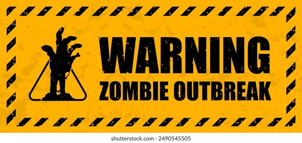 Grunge warning caution, Halloween zombie outbreak beware sign, vector horror holiday. Apocalypse monster attack attention sticker with zombie hand caution sign on yellow background in striped frame