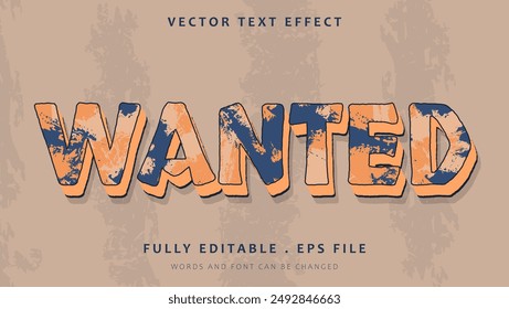 Grunge Word Wanted Editable Text Effect Design . Effect Saved in Graphic Style