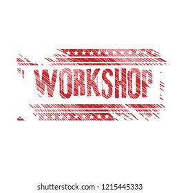 Grunge workshop emblem, label, badge, logo. grunge stamp