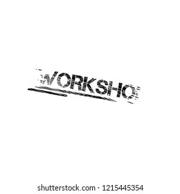 Grunge workshop emblem, label, badge, logo. grunge stamp
