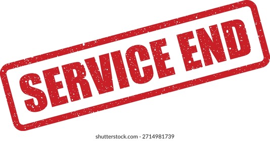 Un sello de goma de estilo grunge presenta la declaración en negrita "SERVICE END" en diagonal, perfecta para indicar la terminación o el Estado final.