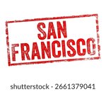 Grunge-style stamp text reading San Francisco on background. Urban-themed design representing the iconic U.S. city known for its culture, landmarks, and scenic beauty