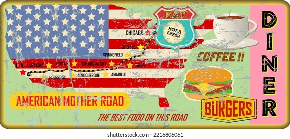 grungy american mother road diner sign,stars and stripes and road map, retro and vintage vector illustration