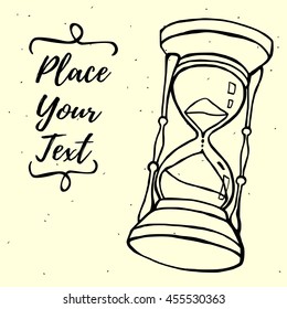 Grungy background with hourglass in sketch handdrawn style. Inky vector  illustration.