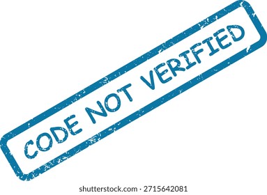 Sello azul gruñón "CÓDIGO NO VERIFICADO" que indica una verificación fallida de un código, a menudo por seguridad, aislado.