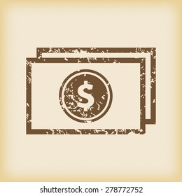 Grungy brown icon with image of dollar banknote, on beige background