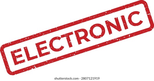 Grungy red rectangular stamp displaying the word ELECTRONIC, signifying modern technology, digital gadgets, electrical components, or innovation.