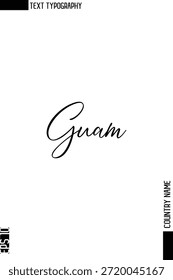 Guam   -Country Name Stylish Cursive Typography Text Vector Design 