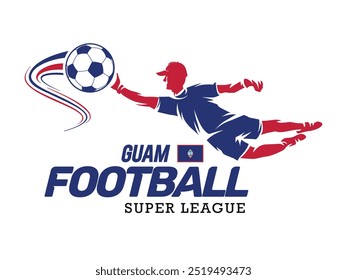 Guam football league, Soccer ball, Football logo, Footballer jump isolated on white background, Vector Illustration