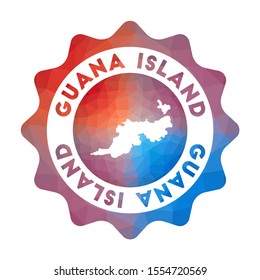 Guana Island low poly logo. Colorful gradient travel logo in geometric style. Multicolored polygonal Guana Island rounded sign with map for your infographics.