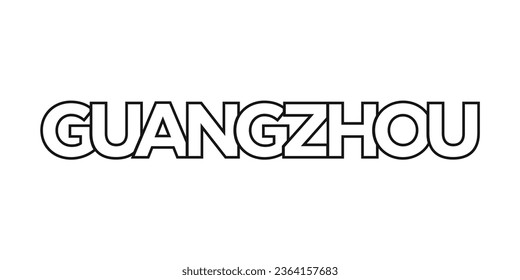 Guangzhou in the China emblem for print and web. Design features geometric style, vector illustration with bold typography in modern font. Graphic slogan lettering isolated on white background.