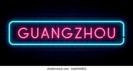 Guangzhou neon sign. Bright light signboard. Vector banner.