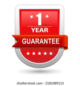 Guarantee 1 year satisfaction label. Vector illustration. Web guarantee badge with red banner.