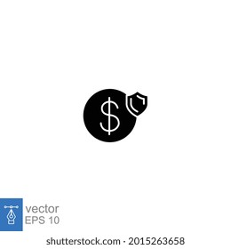 Guarantee financial, protect dollar icon. money insurance with shield. currency wealth badge safety care. Secure Payment. Glyph pictogram style vector illustration. Design on white background EPS 10