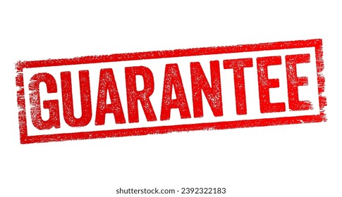 Guarantee - a formal assurance that certain conditions will be fulfilled if not of a specified quality, text stamp concept background