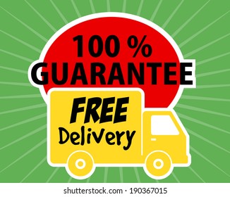 GUARANTEE AND FREE DELIVERY
