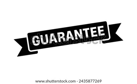 Guarantee Stamp. Guarantee Ribbon Sign