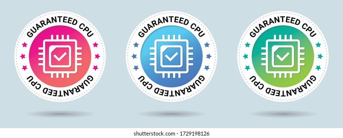 Guaranteed CPU Speed stamp vector illustration. Vector certificate icon. Set of 3 beautiful color gradients. Vector combination for certificate in flat style.