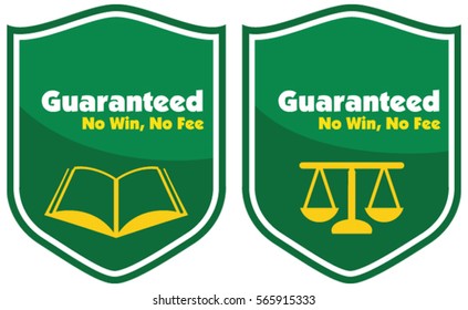Guaranteed No win, No Fee label badge with a book and law icon in vector illustration.