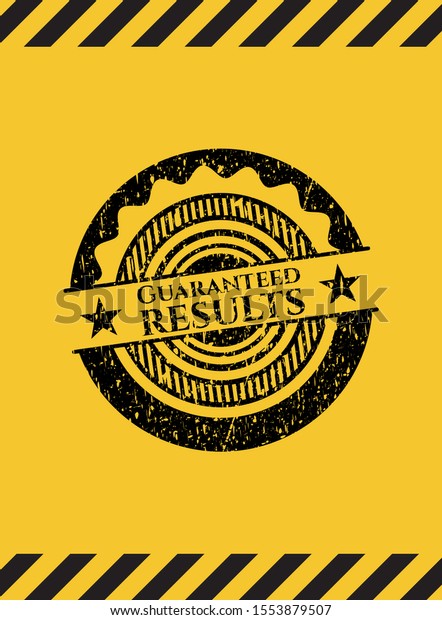 Guaranteed Results Black Grunge Emblem Inside Stock Vector (Royalty
