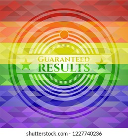 Guaranteed results emblem on mosaic background with the colors of the LGBT flag