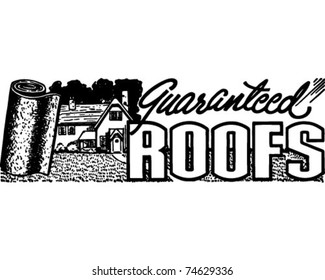 Guaranteed Roofs - Retro Ad Art Banner