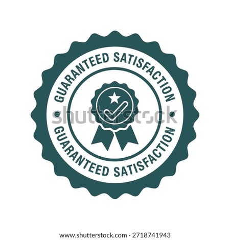 Guaranteed satisfaction seal badge, quality assurance icon Vector
