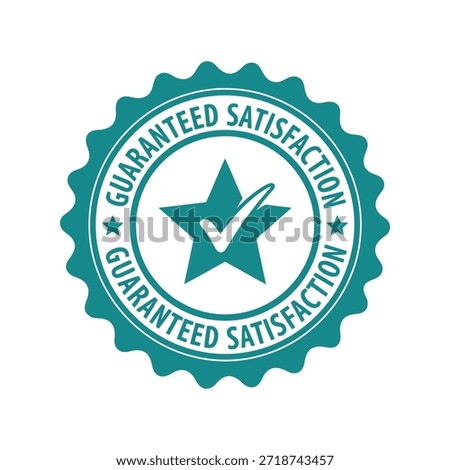 Guaranteed satisfaction seal badge, quality assurance icon Vector