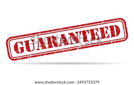 Guaranteed stamp shadow symbol, label sticker sign button, text banner vector illustration .