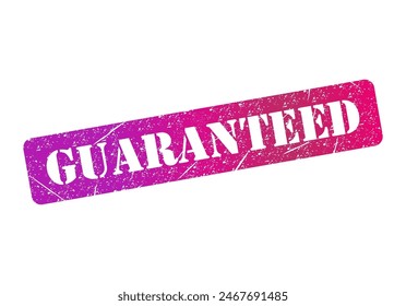 Guaranteed stamp symbol, label sticker sign button, text banner vector illustration .
