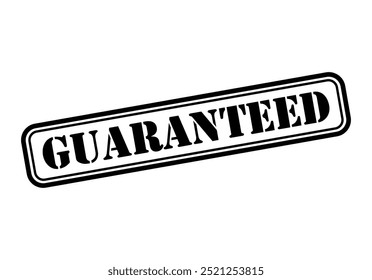 Guaranteed stamp symbol, label sticker sign button, text banner vector illustration .