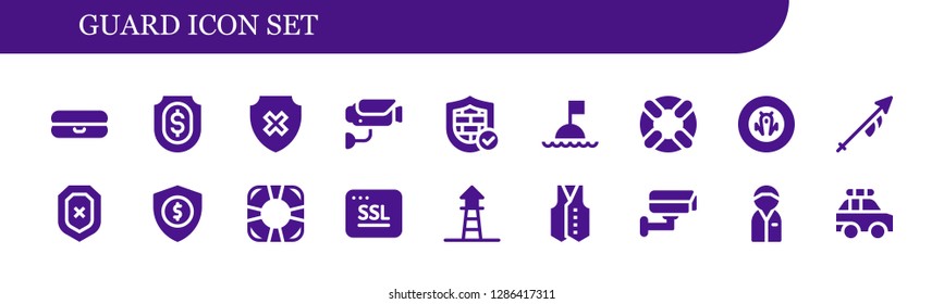  guard icon set. 18 filled guard icons. Simple modern icons about  - Float, Shield, Surveillance, Firewall, Buoy, Lifesaver, Lance, Security, Ssl, Lifeguard, Vest, Cctv, Policeman