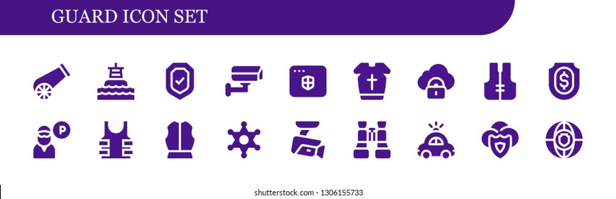 guard icon set. 18 filled guard icons.  Simple modern icons about  - Cannon, Buoy, Security, Cctv, Antivirus, Armour, Lifejacket, Shield, Guard, Bulletproof, Sheriff, Binoculars