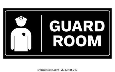 Guard Room Sign Security Office Door Sign Illustration